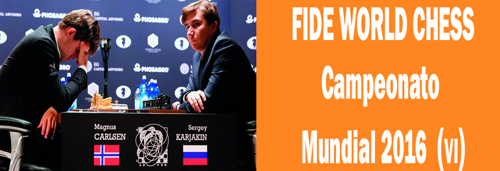FIDE WORLD CHESS, CAMPEONATO MUNDIAL SEXTA PARTIDA