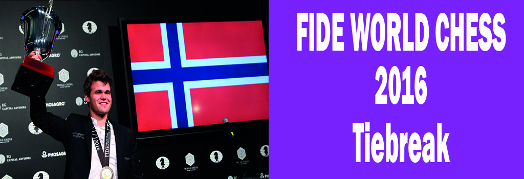FIDE WORLD CHESS, CAMPEONATO MUNDIAL TIEBREAK